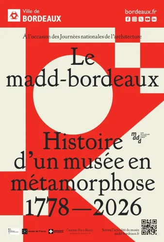 Balades et exposition dans la ville : Le madd-bordeaux, histoire d