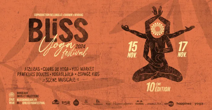 10ème édition du Bliss Yoga Festival célébrée... Du 15 au 17 nov 2024